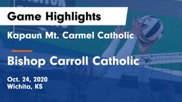 Kapaun Mt. Carmel Catholic  vs Bishop Carroll Catholic  Game Highlights - Oct. 24, 2020
