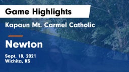 Kapaun Mt. Carmel Catholic  vs Newton  Game Highlights - Sept. 18, 2021