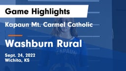 Kapaun Mt. Carmel Catholic  vs Washburn Rural  Game Highlights - Sept. 24, 2022