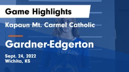Kapaun Mt. Carmel Catholic  vs Gardner-Edgerton  Game Highlights - Sept. 24, 2022