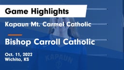 Kapaun Mt. Carmel Catholic  vs Bishop Carroll Catholic  Game Highlights - Oct. 11, 2022