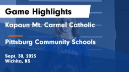 Kapaun Mt. Carmel Catholic  vs Pittsburg Community Schools Game Highlights - Sept. 30, 2023
