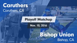 Matchup: Caruthers High vs. Bishop Union  2016