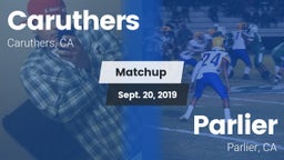 Matchup: Caruthers High vs. Parlier  2019
