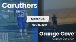 Matchup: Caruthers High vs. Orange Cove  2019