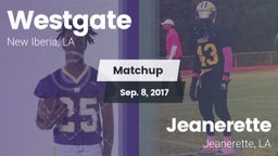 Matchup: Westgate  vs. Jeanerette  2017