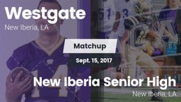 Matchup: Westgate  vs. New Iberia Senior High 2017