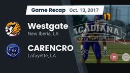 Recap: Westgate  vs. CARENCRO  2017