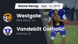 Recap: Westgate  vs. Vandebilt Catholic  2019