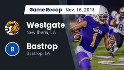 Recap: Westgate  vs. Bastrop  2018