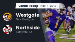 Recap: Westgate  vs. Northside  2019