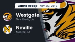 Recap: Westgate  vs. Neville  2019