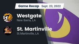 Recap: Westgate  vs. St. Martinville  2022