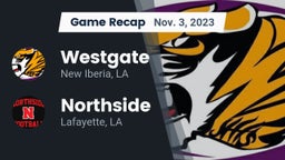 Recap: Westgate  vs. Northside  2023