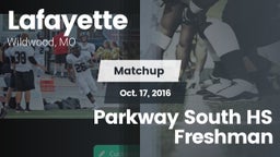 Matchup: Lafayette High vs. Parkway South HS Freshman 2016