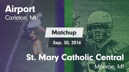 Matchup: Airport  vs. St. Mary Catholic Central  2016