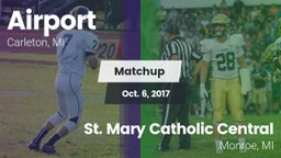 Matchup: Airport  vs. St. Mary Catholic Central  2017