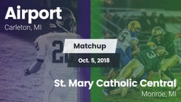 Matchup: Airport  vs. St. Mary Catholic Central  2018