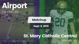 Matchup: Airport  vs. St. Mary Catholic Central  2019