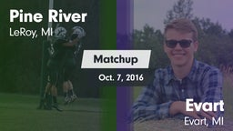 Matchup: Pine River High Scho vs. Evart  2016