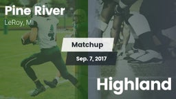 Matchup: Pine River High Scho vs. Highland 2017