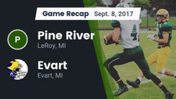 Recap: Pine River  vs. Evart  2017
