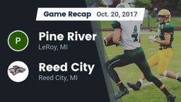 Recap: Pine River  vs. Reed City  2017