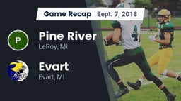 Recap: Pine River  vs. Evart  2018