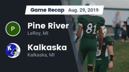 Recap: Pine River  vs. Kalkaska  2019