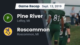 Recap: Pine River  vs. Roscommon  2019