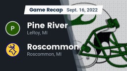 Recap: Pine River  vs. Roscommon  2022