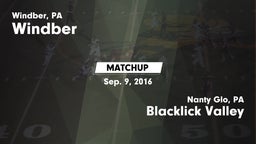 Matchup: Windber  vs. Blacklick Valley  2016
