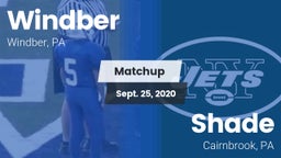 Matchup: Windber  vs. Shade  2020