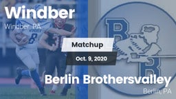 Matchup: Windber  vs. Berlin Brothersvalley  2020