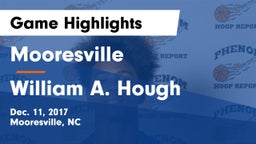 Mooresville  vs William A. Hough  Game Highlights - Dec. 11, 2017