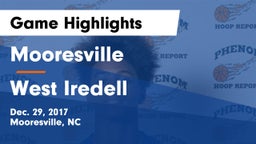 Mooresville  vs West Iredell  Game Highlights - Dec. 29, 2017