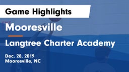 Mooresville  vs Langtree Charter Academy Game Highlights - Dec. 28, 2019