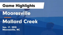 Mooresville  vs Mallard Creek  Game Highlights - Jan. 17, 2020