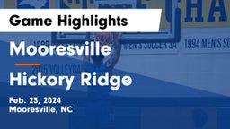 Mooresville  vs Hickory Ridge  Game Highlights - Feb. 23, 2024