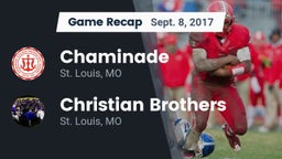 Recap: Chaminade  vs. Christian Brothers  2017