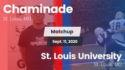 Matchup: Chaminade High vs. St. Louis University  2020