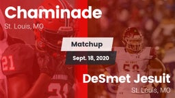 Matchup: Chaminade High vs. DeSmet Jesuit  2020