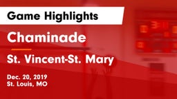 Chaminade  vs St. Vincent-St. Mary  Game Highlights - Dec. 20, 2019