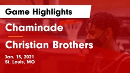 Chaminade  vs Christian Brothers  Game Highlights - Jan. 15, 2021