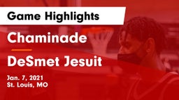 Chaminade  vs DeSmet Jesuit  Game Highlights - Jan. 7, 2021