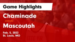 Chaminade  vs Mascoutah  Game Highlights - Feb. 5, 2022