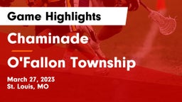 Chaminade  vs O'Fallon Township  Game Highlights - March 27, 2023