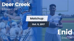 Matchup: Deer Creek High vs. Enid  2017