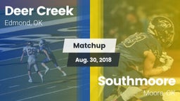Matchup: Deer Creek High vs. Southmoore  2018