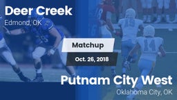 Matchup: Deer Creek High vs. Putnam City West  2018